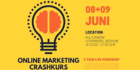2-Tage Crashkurs Online Marketing in Bochum primary image