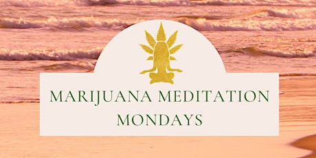 Marijuana Meditation