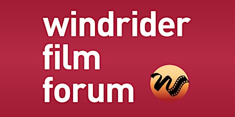 2017 Windrider Film Forum Bay Area - Center for Performing Arts at Menlo-Atherton primary image