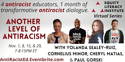 Another Level: A Monthlong Conversation about Antiracism in Education