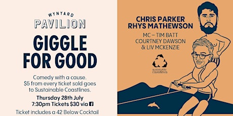 Giggle for Good with Chris Parker + Rhys Mathewson primary image