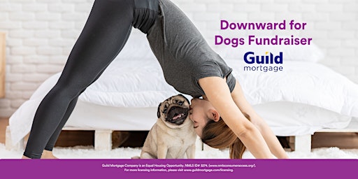 Downward for Dogs with Guild Mortgage