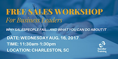 Why Salespeople Fail... And What You Can Do About It (Charleston, SC) primary image