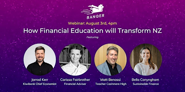 Webinar: How Financial Education will Transform NZ