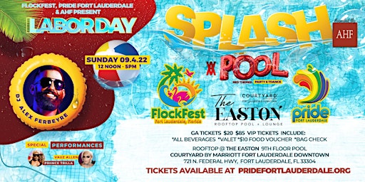 SPLASH Labor Day Weekend Pool Party Presented by AHF