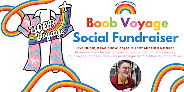 Jay's 'Boob Voyage' Social Fundraiser