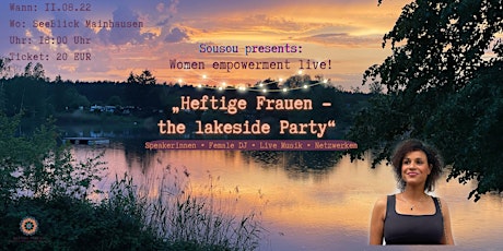 Heftige Frauen - the lakeside Party