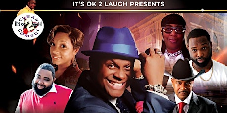IT'S OK 2 LAUGH PRESENTS LAUGHTER 4 THE SOUL WITH MICHAEL COLYAR & FRIENDS