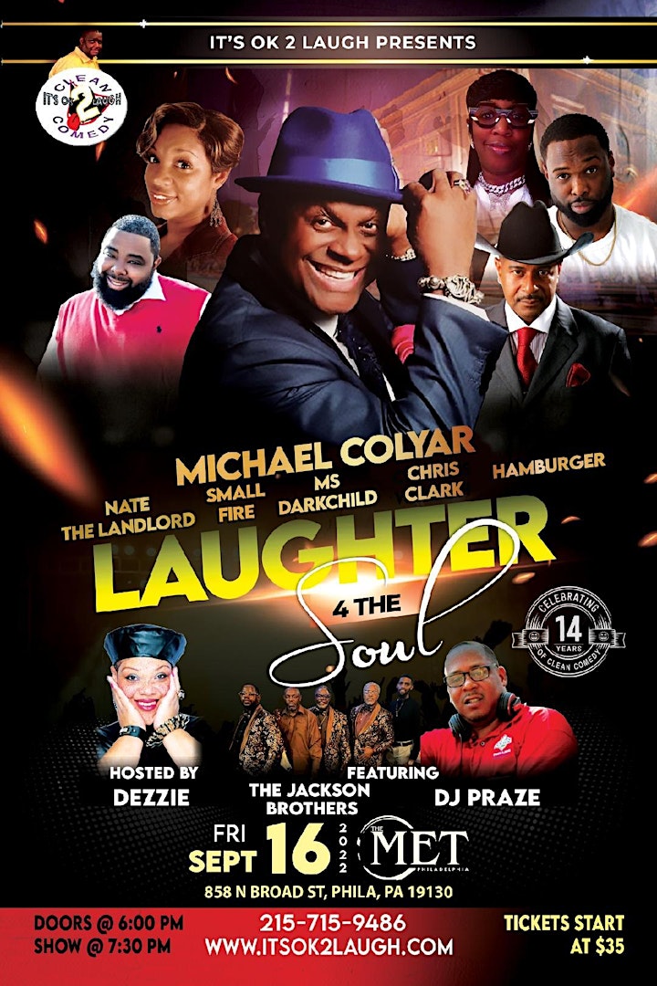 IT'S OK 2 LAUGH PRESENTS LAUGHTER 4 THE SOUL WITH MICHAEL COLYAR & FRIENDS image