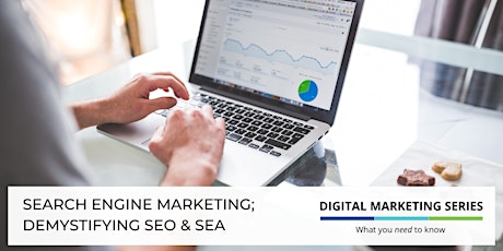 Search Engine Marketing: Demystifying SEO & SEA