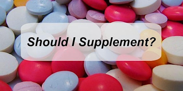 Should I Supplement?