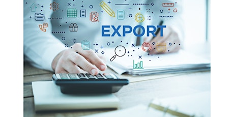 Export Masterclass for Global Business Growth - Module 2 - Online - Free