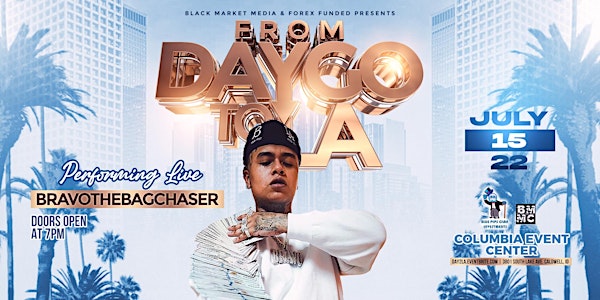From Daygo to LA Bravo The BagChaser!
