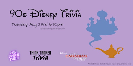 90s Disney Trivia Night - Aug 23rd 630pm - CBH Red Deer
