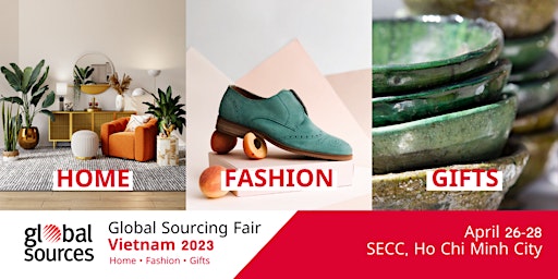 Global Sourcing Fair Vietnam 2023