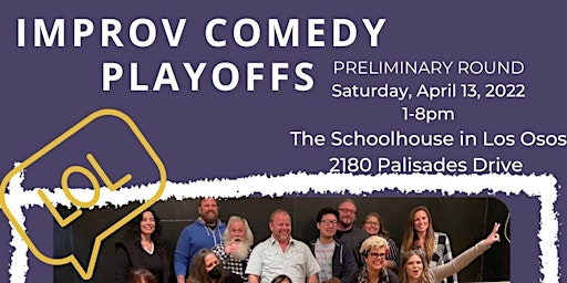 Central Coast Comedy Theater 6th Annual  Improv Playoffs