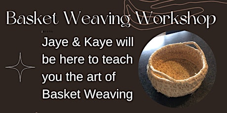 Basket Weaving Workshop @ Greenbushes CRC