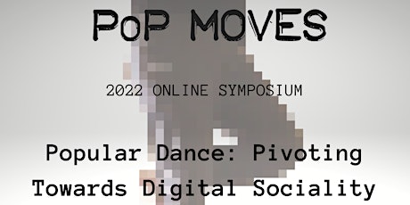 PoP Moves 2022 Online Symposium