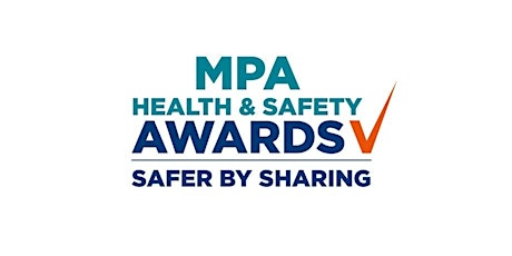 MPA Health & Safety Awards & Conference 2022