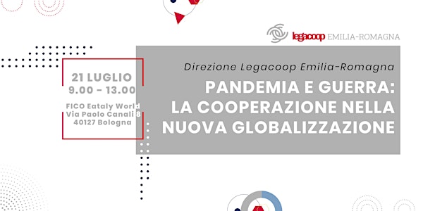 Direzione Legacoop ER: La Cooperazione nella nuova Globalizzazione