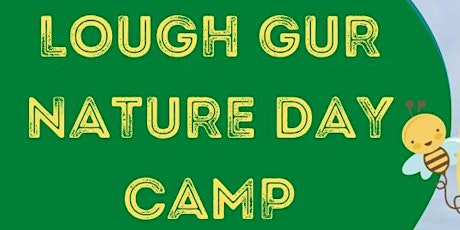 Lough Gur Nature Day Camp