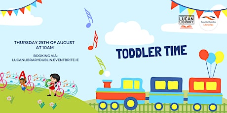 Toddler Time - August 2022