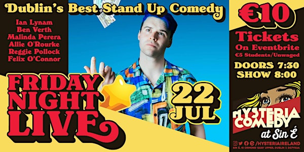 Friday Night Live: Stand Up Comedy at Sin É
