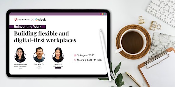 Reinventing Work: Building flexible and digital-first workplaces