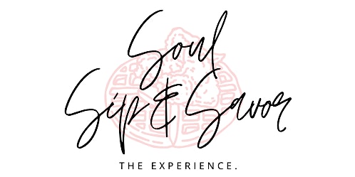 Soul Sip and Savor The Experience.. Authors and Artists