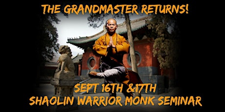 Shaolin Warrior Monk Seminar - Grandmaster Shi De Yang  primary image