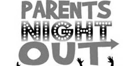 Parent Night Out 2017 primary image