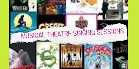 Musical Theatre Singing Sessions