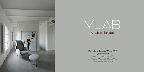 Imagen principal de Barcelona Design Week 2017: ylab's latest
