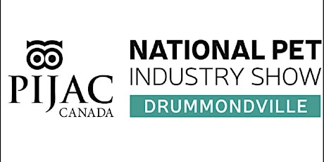 National Pet Industry Show: Drummondville 2022