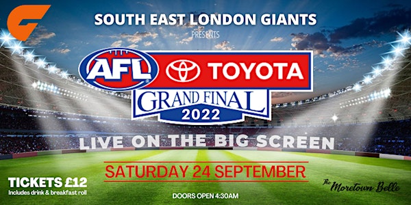AFL Grand Final 2022 | Live Screening London | South East London Giants