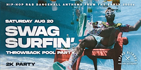 2K Party - Swag Surfin' Throwback Pool Party