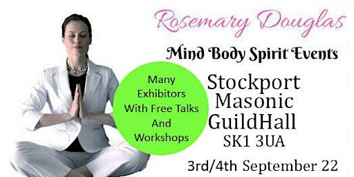 Stockport Mind Body and Spirit Event Sept 2022