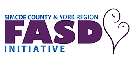 3rd Annual FASD Conference, Simcoe County - York Region (virtual)