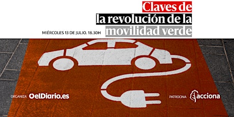 Mesa Redonda elDiario.es: CLAVES DE LA REVOLUCIÓN DE LA MOVILIDAD VERDE