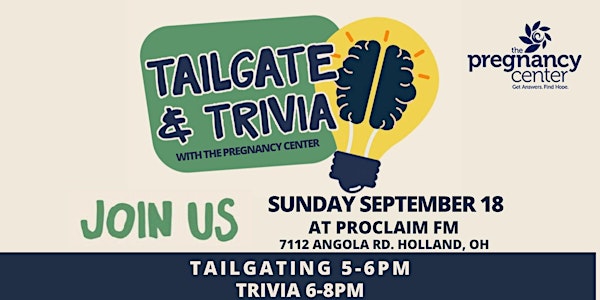 Tailgate & Trivia with The Pregnancy Center