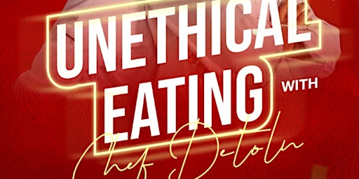 Unethical Eating