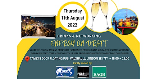 Energy on Draft  London Social Event by PESGB YPs, SPE & EAGE