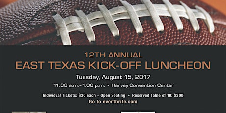 2017 12th Annual East Texas Kickoff Luncheon primary image