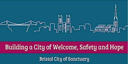 Bristol City of Sanctuary: Building a Culture of Welcome