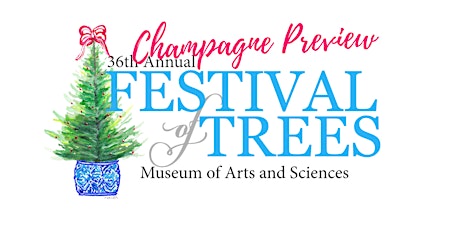 2022 Festival of Trees Champagne Preview