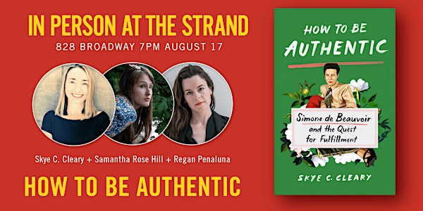 How to Be Authentic Panel with Skye C. Cleary