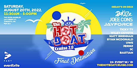 The Hot Boat Cruise 2.0 Final Destination 2022