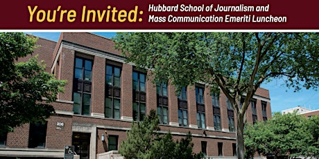 Hubbard School of Journalism & Mass Communication Emeriti Luncheon primary image
