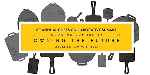 8th Annual Chefs Collaborative Summit