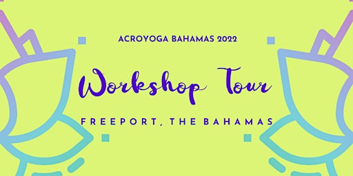 AcroYoga Workshop Tour  - Freeport 2022